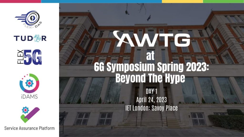 AWTG 6G Symposium Spring 2023 Day 1